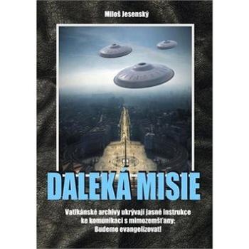 Daleká misie (978-80-87624-52-4)