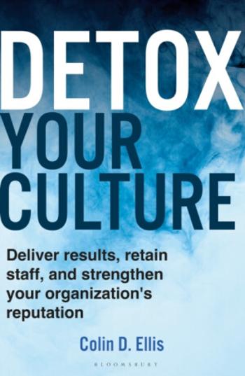 Detox Your Culture - Colin D. Ellis