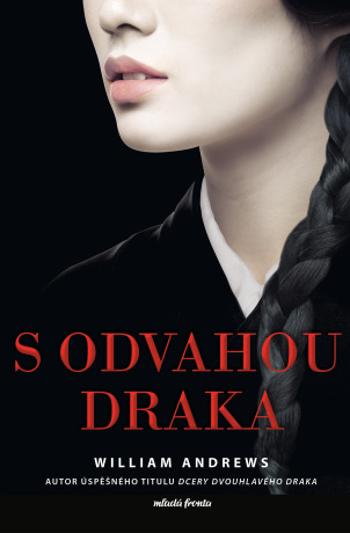 S odvahou draka  - William Andrews - e-kniha