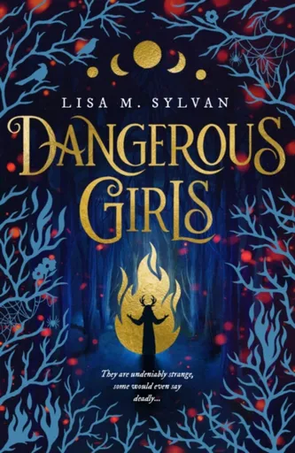 Dangerous Girls - Lisa M. Sylvan