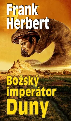 Božský imperátor Duny (4. vydání) - Frank Herbert