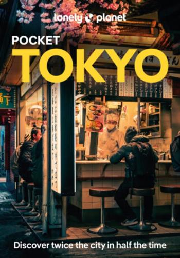 Lonely Planet Pocket Tokyo - Lonely Planet, Milner Rebecca, Winnie Tan