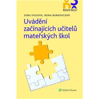 Uvádění začínajících učitelů mateřských škol (978-80-7676-223-7)