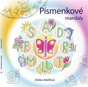 Písmenkové mandaly - Zlatka Adolfová