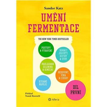 Umění fermentace I. (978-80-271-0316-4)