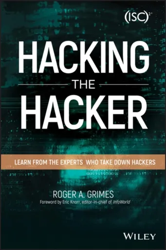 Hacking the Hacker - Grimes Roger A.