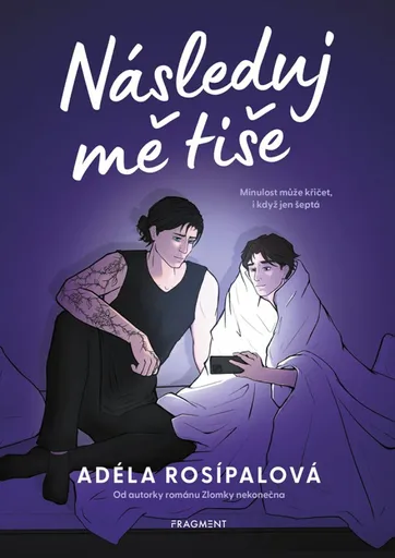 Následuj mě tiše - Adéla Rosípalová