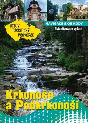 Krkonoše a Podkrkonoší Ottův turistický průvodce - Ivo Paulík