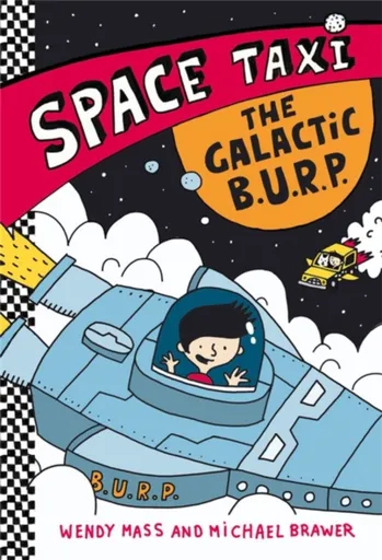 Space Taxi: The Galactic B.U.R.P - Wendy Massová, Michael Brawer
