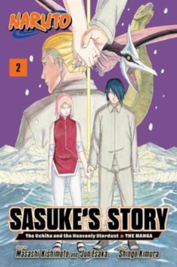 Naruto: Sasuke´s Story-The Uchiha and the Heavenly Stardust: The Manga, Vol. 2 - Jun Esaka