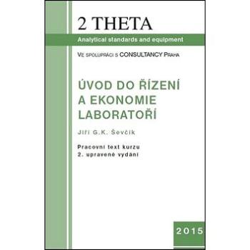 Úvod do ekonomie a řízení laboratoří, včetně CD (978-80-86380-74-2)