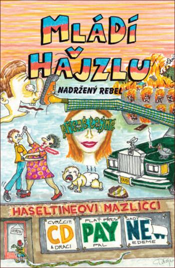 Mládí v hajzlu: Nadržený rebel (Defekt) - C.D. Payne