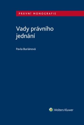 Vady právního jednání - Pavla Buriánová