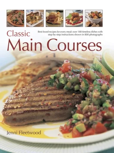 Classic Main Courses - Jenni Fleetwood