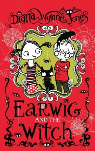 EARWIG AND THE WITCH - Diana Wynne Jonesová