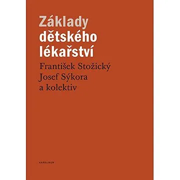 Základy dětského lékařství (9788024630168)