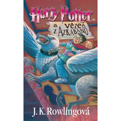 Harry Potter a vězeň z Azkabanu - J. K. Rowlingová