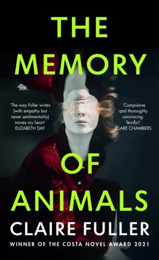 The Memory of Animals - Claire Fullerová