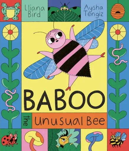 Baboo the Unusual Bee - Lliana Bird