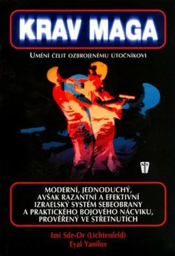 Krav Maga - Yanilov Eyal, Imi Sde-Or (Lichtenfeld)