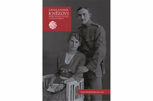 Anna a Karel Knězovi - Alena Mergl Kučerová