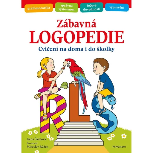 Zábavná logopedie - Irena Šáchová