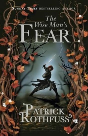 The Wise Man´s Fear - Patrick Rothfuss