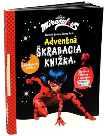 Čarovná Lienka a Čierny Kocúr - Adventná škrabacia knižka