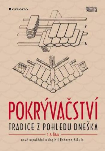 Pokrývačství - Radovan Mikula, Jan M. Řihák - e-kniha