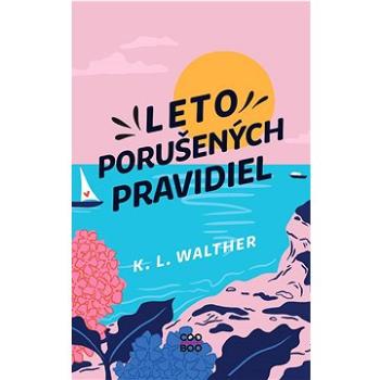 Leto porušených pravidiel (978-80-566-3393-9)