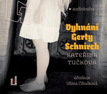 Vyhnání Gerty Schnirch (2 MP3-CD) - audiokniha