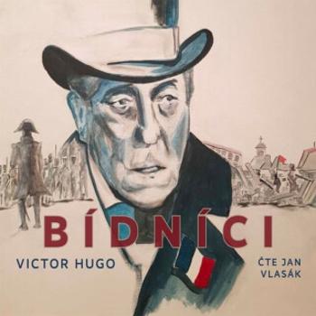 Bídníci - Victor Hugo - audiokniha