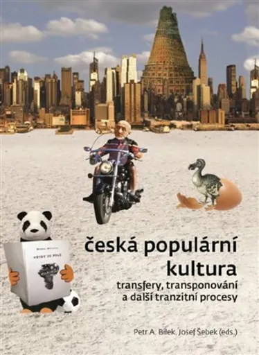 Česká populární kultura - Petr A. Bílek, Josef Šebek
