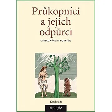 Průkopníci a jejich odpůrci (9788024640631)