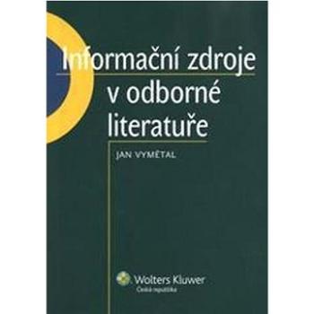 Informační zdroje v odborné literatuře (978-80-7357-520-5)