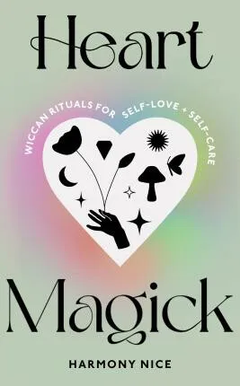 Heart Magick - Harmony Nice