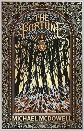 Blackwater V: The Fortune - Michael McDowell