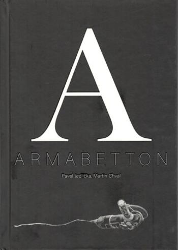 Armabetton - Pavel Jedlička, Martin Chvál