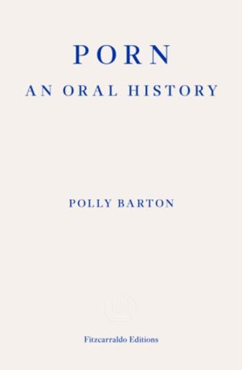 Porn - Polly Barton