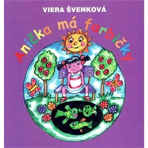 Anička má farbičky (978-80-8202-004-8)