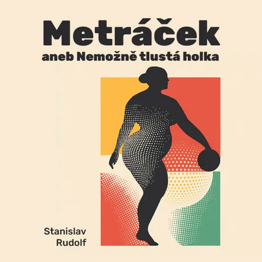 Metráček I. - Stanislav Rudolf - audiokniha