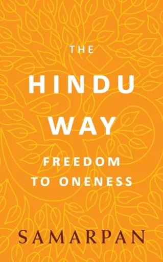 The Hindu Way - Samarpan