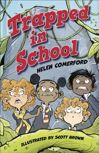 Reading Planet KS2: Trapped in School - Earth/Grey - Helen Comerford
