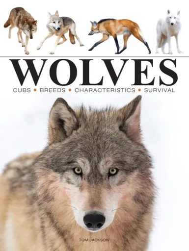 Wolves - Tom Jackson