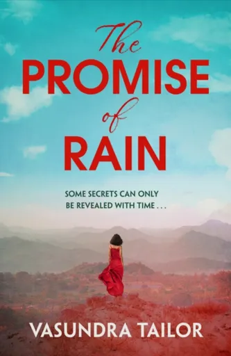 The Promise of Rain - Vasundra Tailor