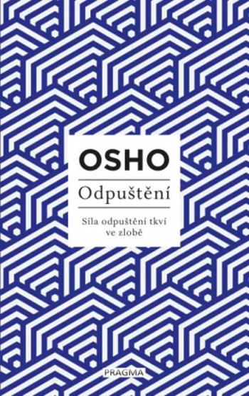 Odpuštění - Osho Rajneesh