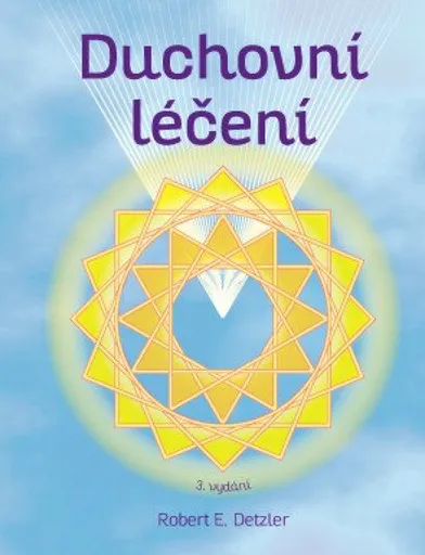 Duchovní léčení (poškozená) - Detzler Robert