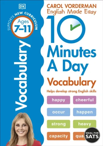 10 Minutes A Day Vocabulary, Ages 7-11 (Key Stage 2) - Carol Vorderman