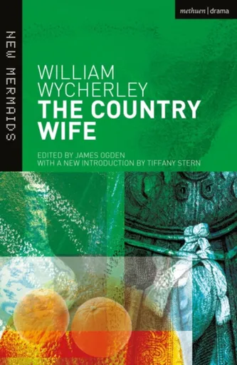The Country Wife - William Wycherley