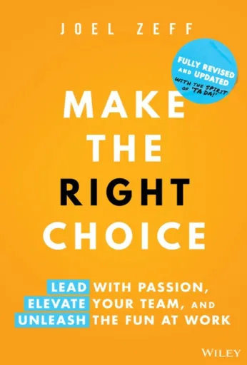 Make the Right Choice - Joel Zeff
